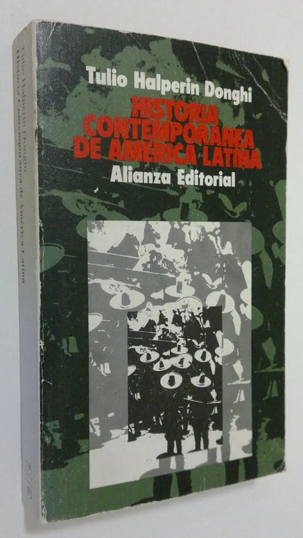 Historia contemporanea de America Latina - Halperin Donghi  Tulio | Finlandia Kirja | Osta Antikvaarista - Kirjakauppa verkossa