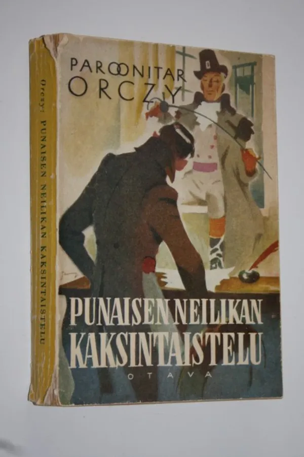 Punaisen Neilikan kaksintaistelu - Orczy, Emmuska | Finlandia Kirja | Osta Antikvaarista - Kirjakauppa verkossa