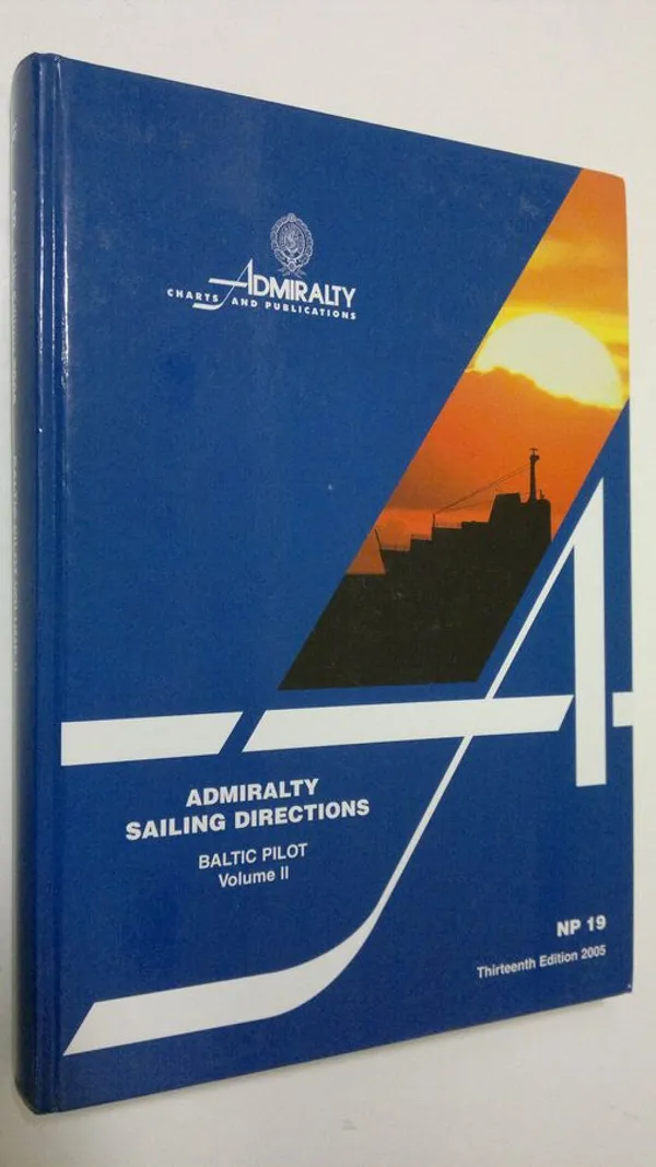 Admiralty sailing directions - Baltic pilot vol. 2 : South part of Baltic Sea and Gulf of Riga | Finlandia Kirja | Osta Antikvaarista - Kirjakauppa verkossa