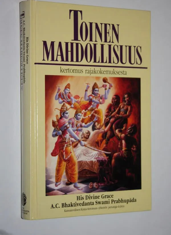 Toinen mahdollisuus - kertomus rajakokemuksesta - A.C. Bhaktivedanta Swami Prabhupada | Finlandia Kirja | Osta Antikvaarista - Kirjakauppa verkossa