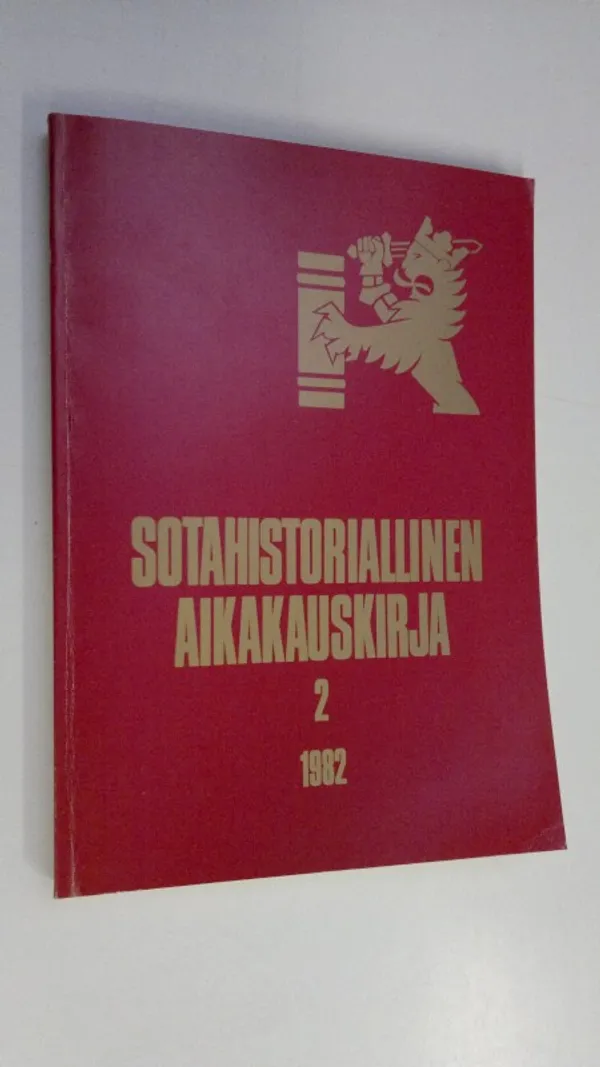 Sotahistoriallinen aikakauskirja 2 : Sotahistoriallisen seuran ja Sotatieteen laitoksen julkaisuja | Finlandia Kirja | Osta Antikvaarista - Kirjakauppa verkossa