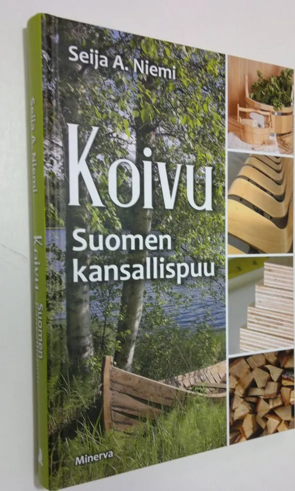 Koivu : Suomen kansallispuu (UUSI) - Niemi Seija A. | Finlandia Kirja |  Osta Antikvaarista - Kirjakauppa verkossa
