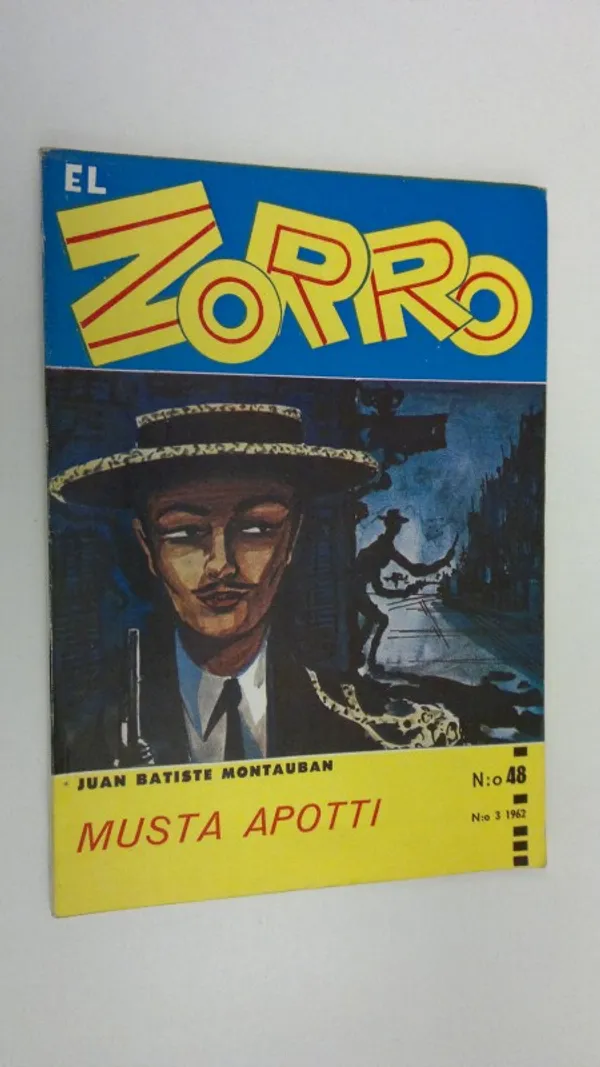 El Zorro del Castelrey n:o 3/1962 : Musta apotti | Finlandia Kirja | Osta Antikvaarista - Kirjakauppa verkossa