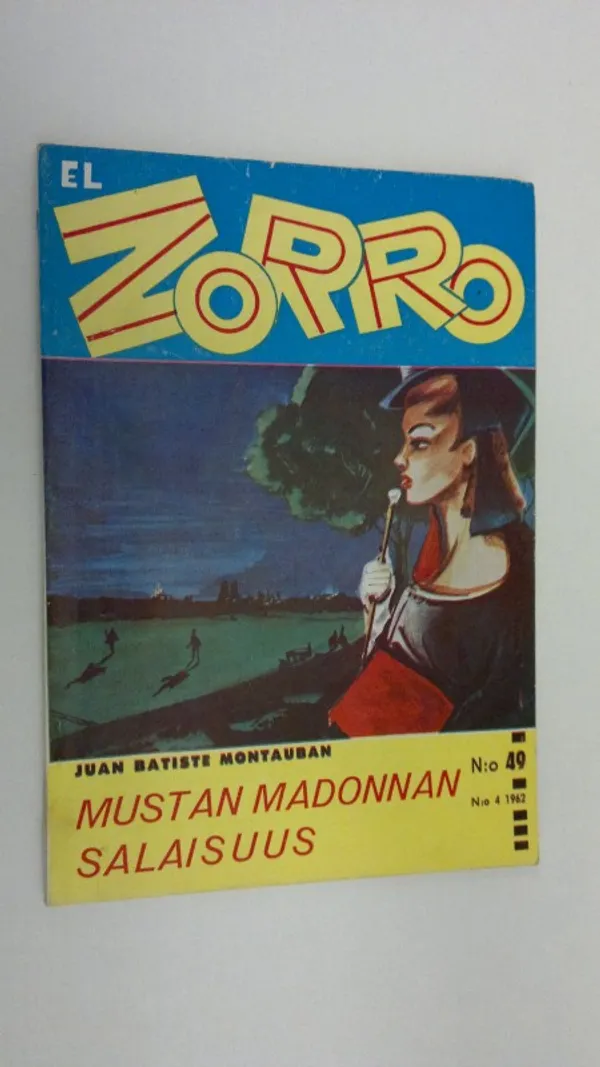 El Zorro del Castelrey n:o 4/1962 : Mustan madonnan salaisuus | Finlandia Kirja | Osta Antikvaarista - Kirjakauppa verkossa