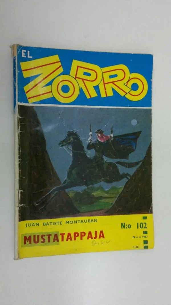 El Zorro del Castelrey n:o 6/1967 : Musta tappaja | Finlandia Kirja | Osta Antikvaarista - Kirjakauppa verkossa