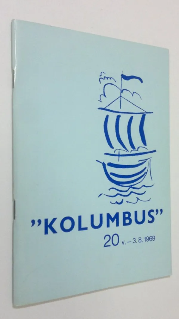 "Kolumbus" 20 v.-3.8.1969 | Finlandia Kirja | Osta Antikvaarista - Kirjakauppa verkossa