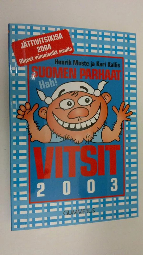 Suomen parhaat vitsit 2003 (UUDENVEROINEN) | Finlandia Kirja | Osta Antikvaarista - Kirjakauppa verkossa