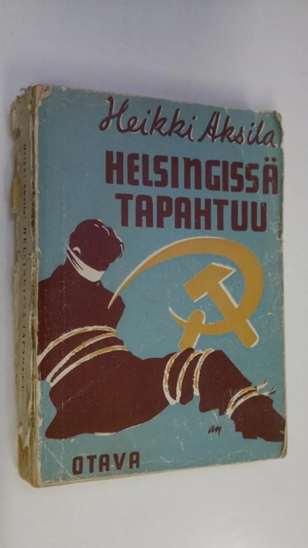 Helsingissä tapahtuu : salapoliisiromaani - Aksila, Heikki | Finlandia Kirja | Osta Antikvaarista - Kirjakauppa verkossa