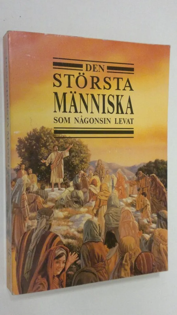 Den största människa som någonsin levat | Finlandia Kirja | Osta Antikvaarista - Kirjakauppa verkossa