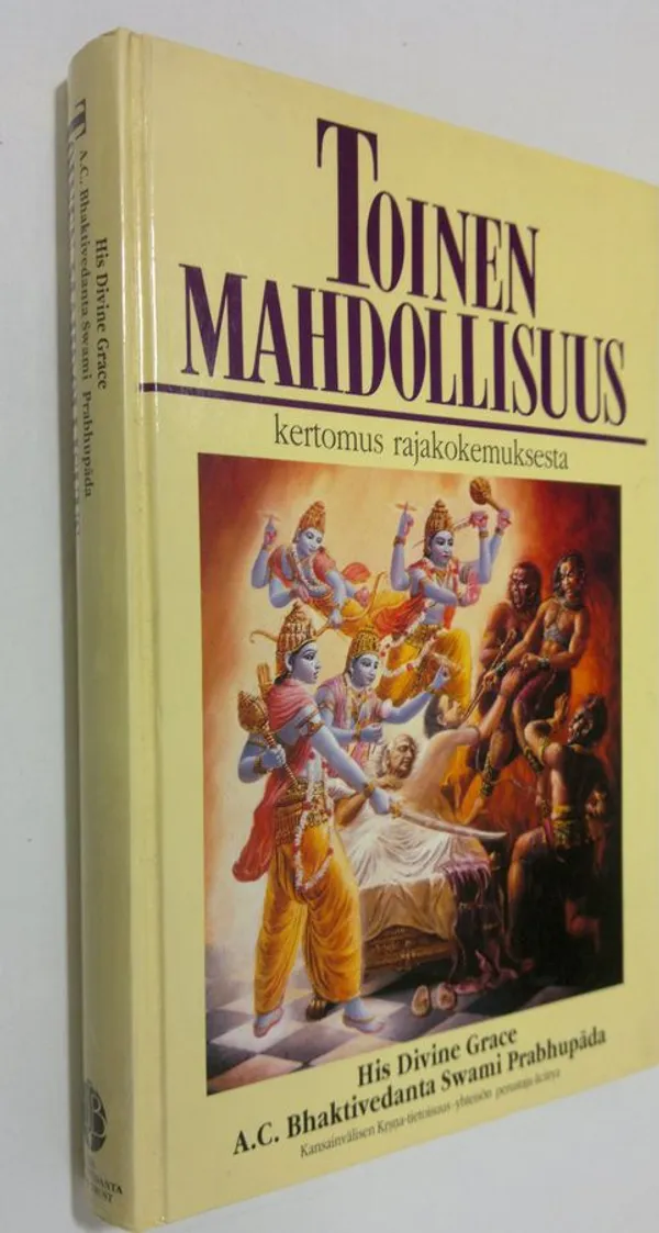 Toinen mahdollisuus : kertomus rajakokemuksesta - A.C. Bhaktivedanta Swami Prabhupada | Finlandia Kirja | Osta Antikvaarista - Kirjakauppa verkossa