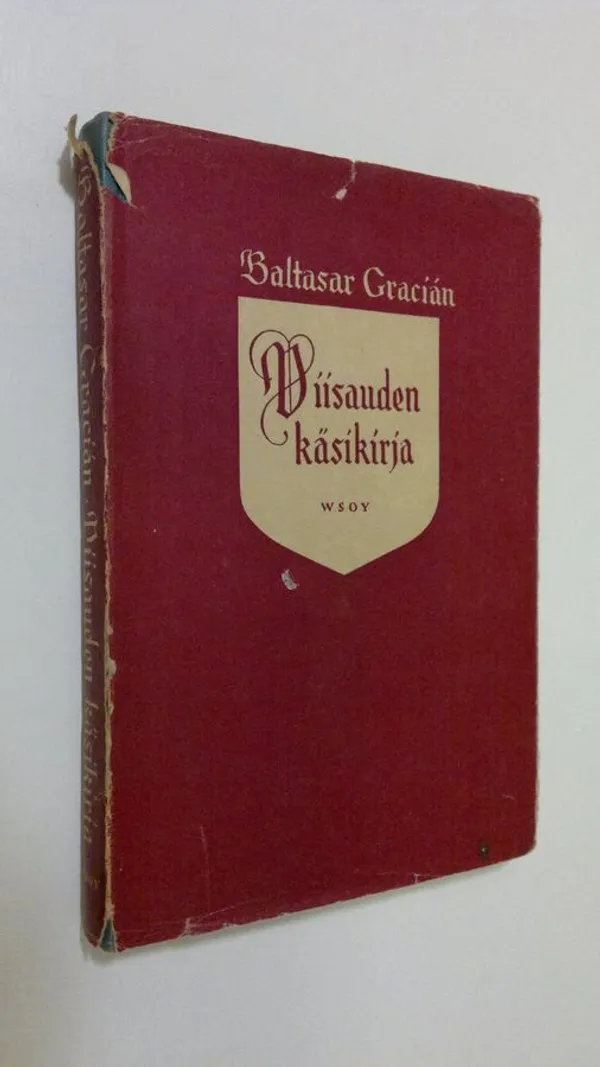 Viisauden käsikirja - Gracian  Baltasar | Finlandia Kirja | Osta Antikvaarista - Kirjakauppa verkossa