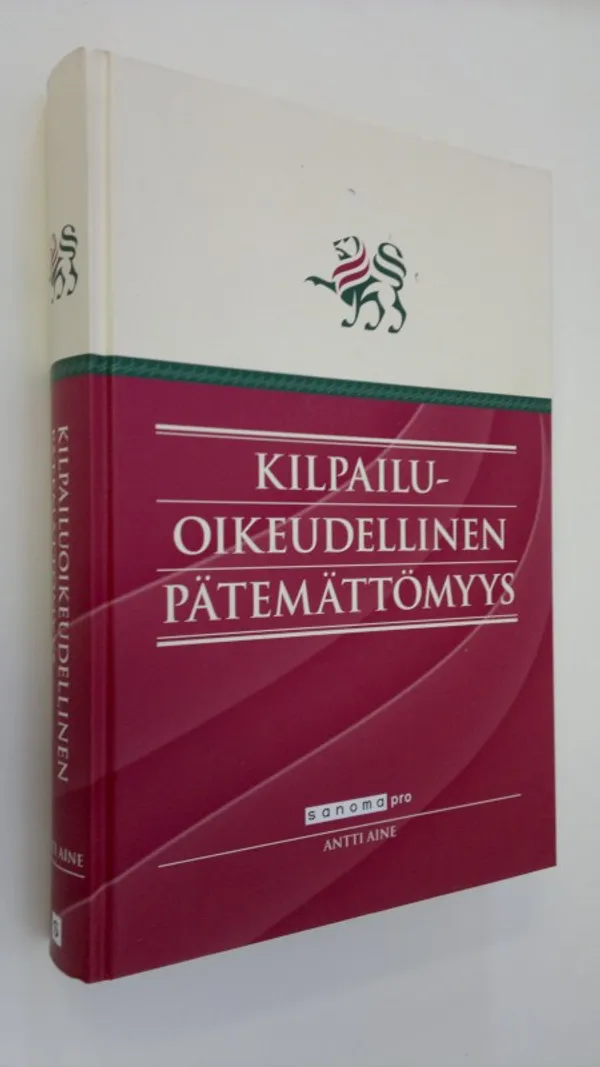 Kilpailuoikeudellinen pätemättömyys - Aine, Antti | Finlandia Kirja | Osta Antikvaarista - Kirjakauppa verkossa