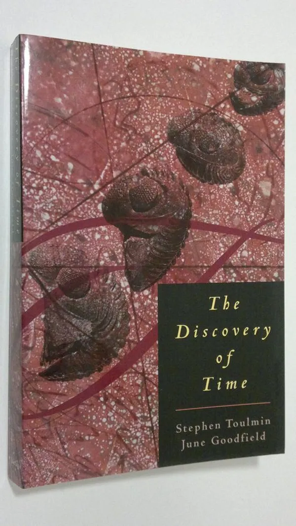 The Discovery of Time (ERINOMAINEN) - Toulmin  Stephen | Finlandia Kirja | Osta Antikvaarista - Kirjakauppa verkossa