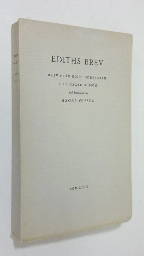 Ediths brev : Brev från Edith Södergran till Hagar Olsson | Finlandia Kirja | Osta Antikvaarista - Kirjakauppa verkossa
