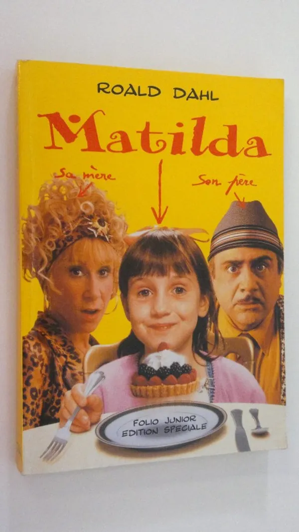 Matilda - Dahl, Roald | Finlandia Kirja | Osta Antikvaarista - Kirjakauppa verkossa
