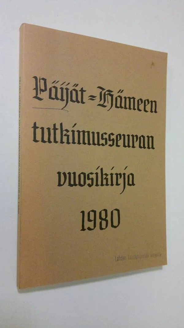 Päijät-Hämeen tutkimusseuran vuosikirja 1980 | Finlandia Kirja | Antikvaari - kirjakauppa verkossa