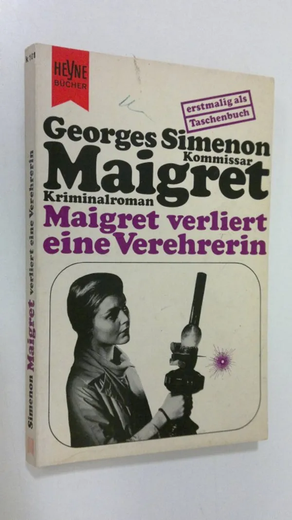 Komissar Maigret : Maigret verliert eine Verehrerin - Simenon, Georges | Finlandia Kirja | Osta Antikvaarista - Kirjakauppa verkossa