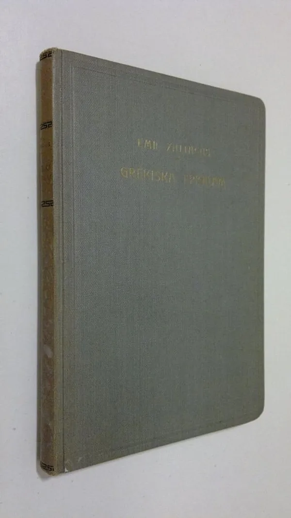 Grekiska epigram - Zilliacus  Emil | Finlandia Kirja | Osta Antikvaarista - Kirjakauppa verkossa