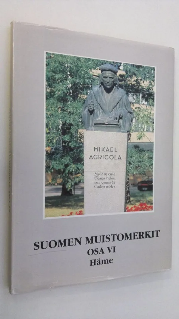 Suomen muistomerkit Osa 6, Häme | Finlandia Kirja | Osta Antikvaarista - Kirjakauppa verkossa