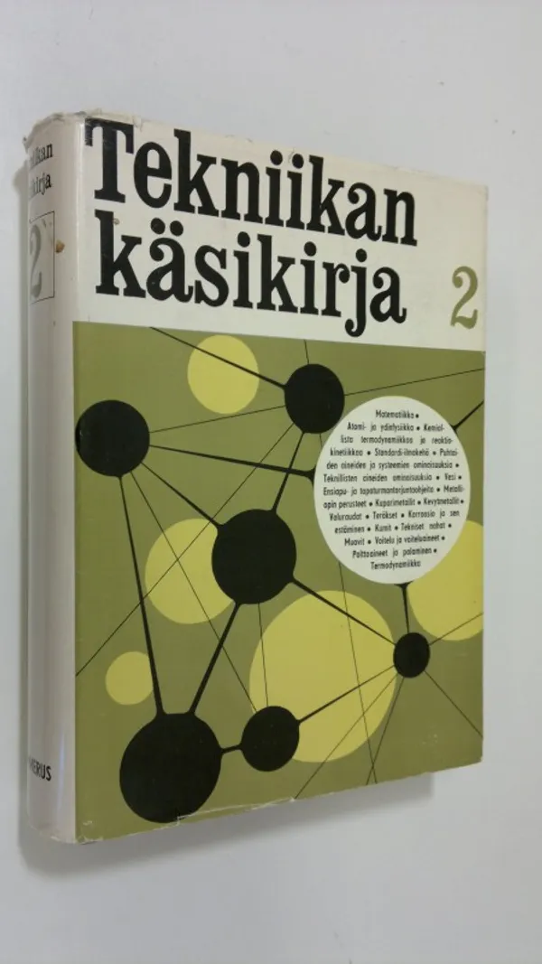 Tekniikan käsikirja 2, Yleiset perusteet | Finlandia Kirja | Osta Antikvaarista - Kirjakauppa verkossa