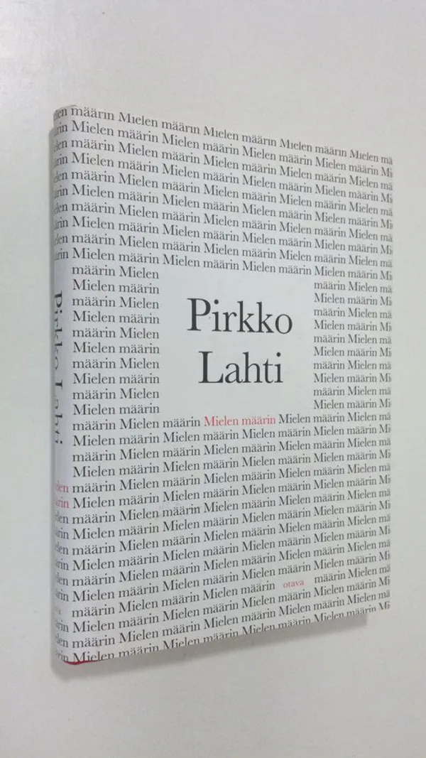 Mielen määrin - Lahti, Pirkko | Antikvaari - kirjakauppa verkossa