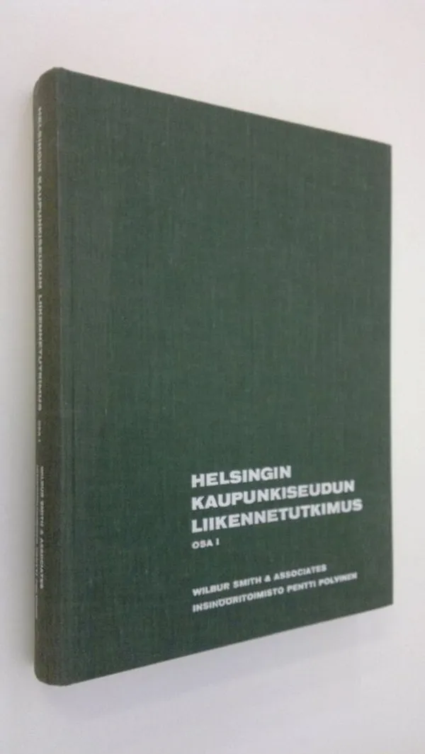 Helsingin kaupunkiseudun liikennetutkimus 1 | Finlandia Kirja | Osta Antikvaarista - Kirjakauppa verkossa