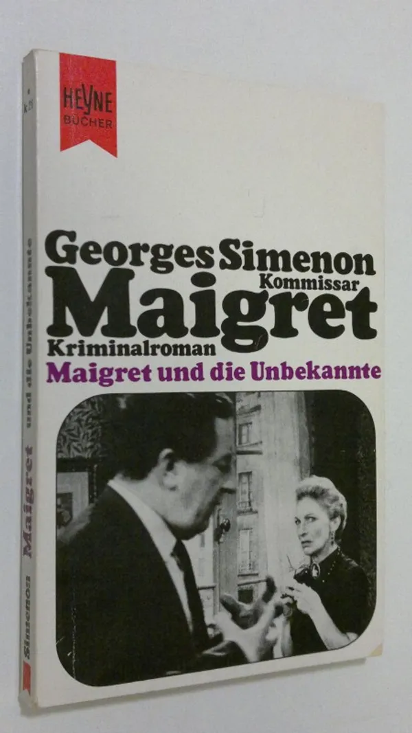 Maigret und die Unbekannte - Simenon, Georges | Finlandia Kirja | Osta Antikvaarista - Kirjakauppa verkossa