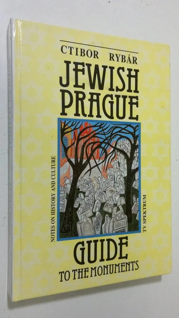 Jewish prague : notes on history and kulture - guide to the monuments - Rybar, Ctibor | Finlandia Kirja | Osta Antikvaarista - Kirjakauppa verkossa