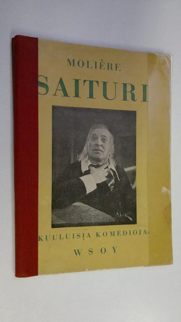 Saituri : viisinäytöksinen komedia - Moliere | Finlandia Kirja | Osta Antikvaarista - Kirjakauppa verkossa