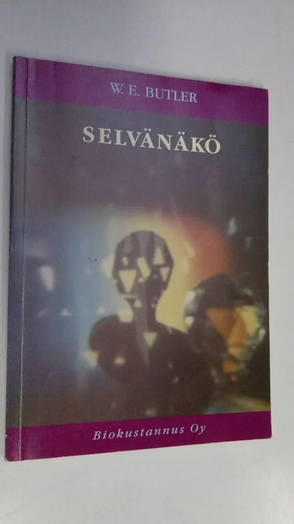 Selvänäkö - Butler  W. E. | Finlandia Kirja | Osta Antikvaarista - Kirjakauppa verkossa