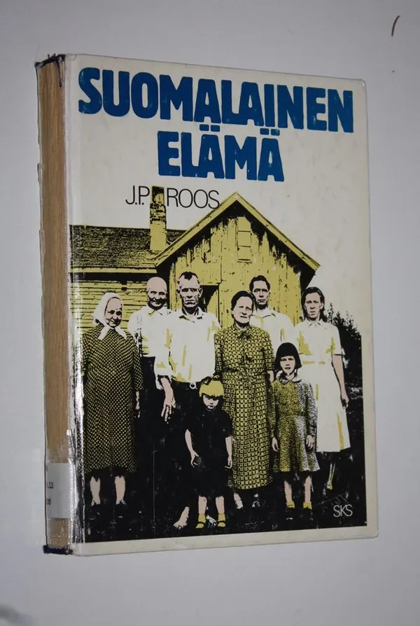 Suomalainen elämä : tutkimus tavallisten suomalaisten elämäkerroista - Roos  J. P. | Finlandia Kirja | Osta Antikvaarista - Kirjakauppa verkossa