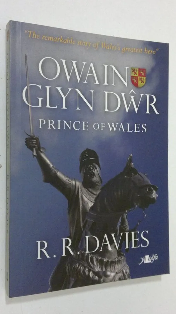 Owain Glyn Dwr - Prince of Wales - Davies  R.R. | Finlandia Kirja | Osta Antikvaarista - Kirjakauppa verkossa