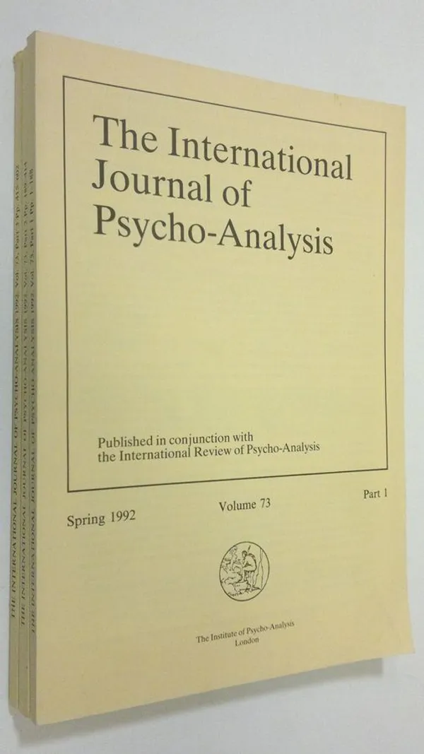 The International Journal of Psycho-Analysis - vol. 73, part 1-3/1992 | Antikvaari - kirjakauppa verkossa