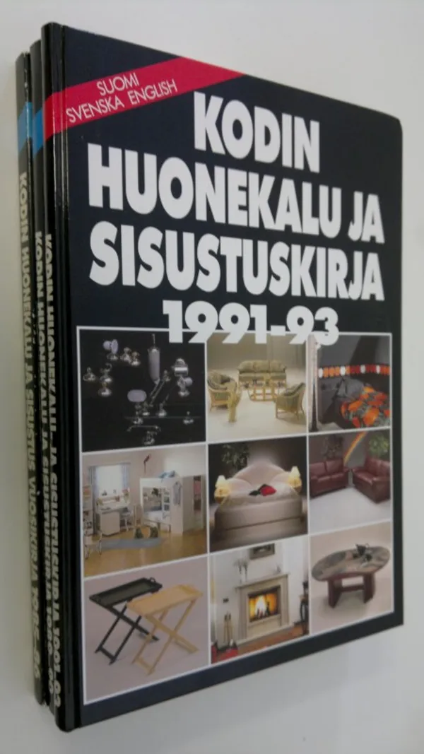 Kodin huonekalu- ja sisustuskirja 3 osaa : 1985-1986 ; 1989-1990 ; 1991-1993 - Taskinen, Rita | Finlandia Kirja | Osta Antikvaarista - Kirjakauppa verkossa