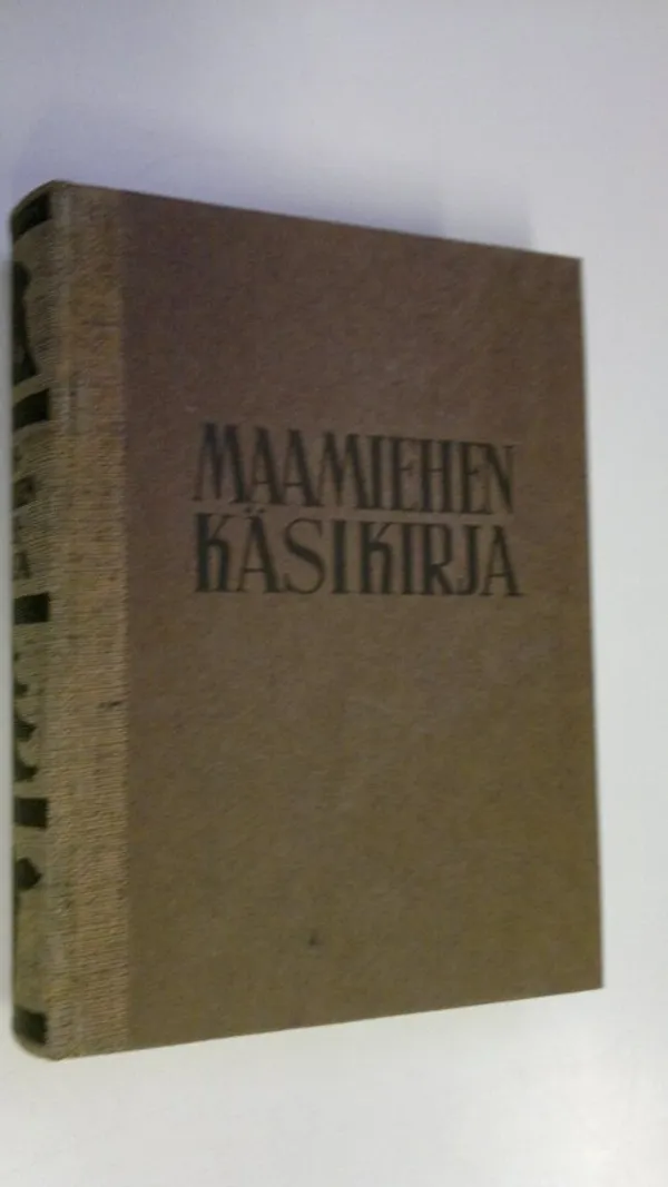 Maamiehen käsikirja | Finlandia Kirja | Osta Antikvaarista - Kirjakauppa verkossa