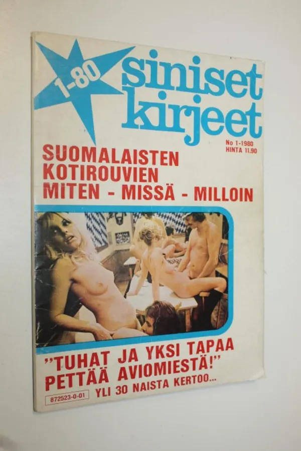 Siniset kirjeet 1/1980 : Suomalaisten kotirouvien miten - missä - milloin | Finlandia Kirja | Osta Antikvaarista - Kirjakauppa verkossa