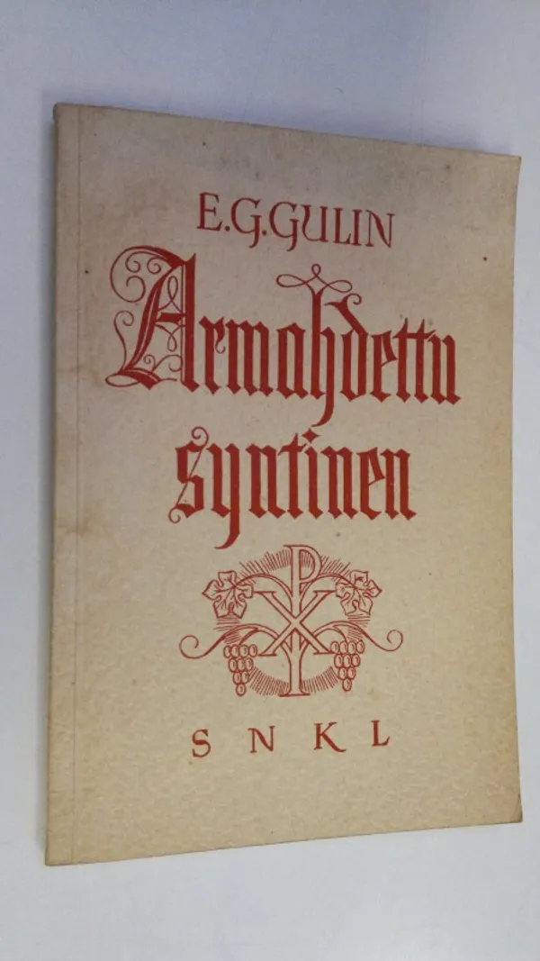 Armahdettu syntinen - Gulin, Eelis Gideon | Finlandia Kirja | Osta Antikvaarista - Kirjakauppa verkossa