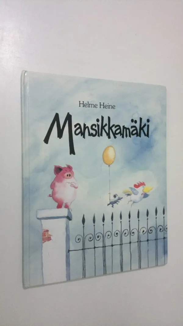 Mansikkamäki - Heine, Helme | Finlandia Kirja | Osta Antikvaarista - Kirjakauppa verkossa