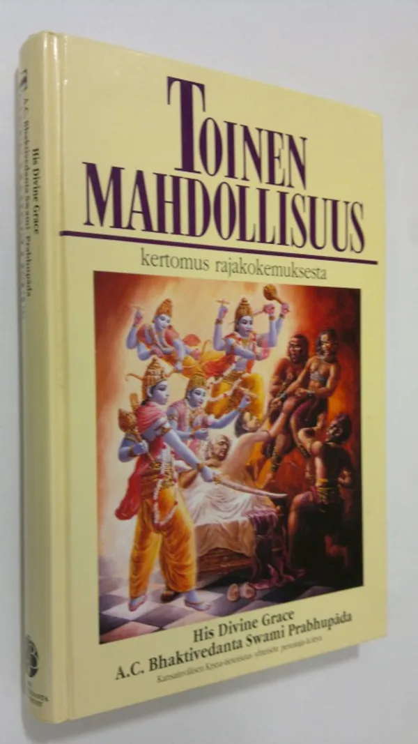 Toinen mahdollisuus : kertomus rajakokemuksesta - A.C. Bhaktivedanta Swami Prabhupada | Finlandia Kirja | Osta Antikvaarista - Kirjakauppa verkossa