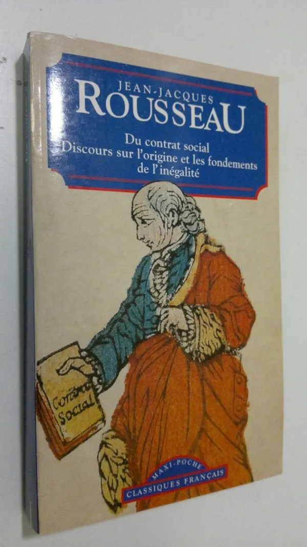 Du Contrat social discours sur l'origine de l'inegalite - Rousseau, Jean-Jacques | Finlandia Kirja | Osta Antikvaarista - Kirjakauppa verkossa