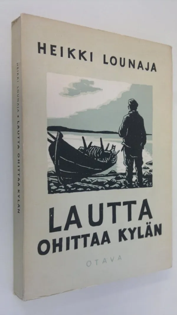 Lautta ohittaa kylän - Lounaja, Heikki | Finlandia Kirja | Osta Antikvaarista - Kirjakauppa verkossa