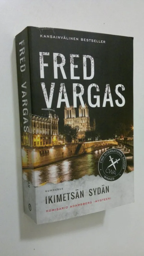 Ikimetsän sydän - Vargas, Fred | Finlandia Kirja | Osta Antikvaarista - Kirjakauppa verkossa