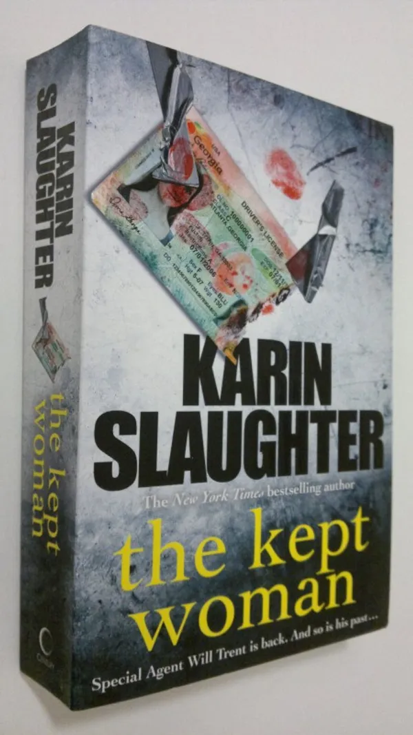 The kept woman - Slaughter, Karin | Finlandia Kirja | Osta Antikvaarista - Kirjakauppa verkossa