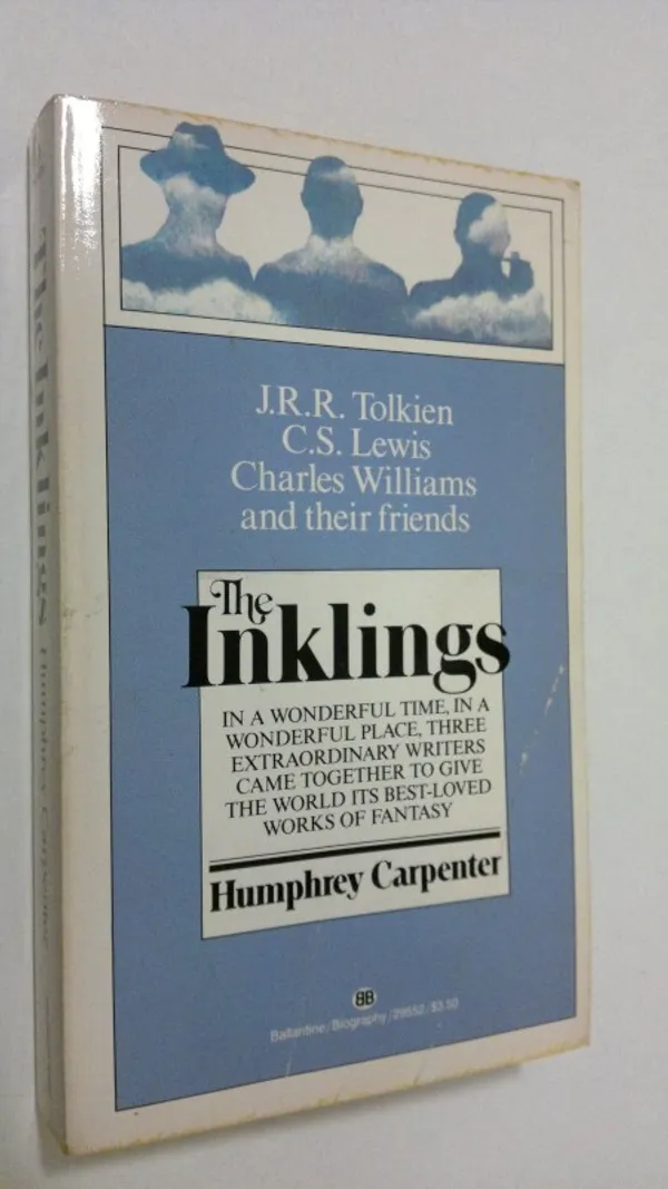 The Inklings : C. S. Lewis, J. R. R. Tolkien, Charles Williams, and Their Friends - Carpenter, Humphrey | Finlandia Kirja | Osta Antikvaarista - Kirjakauppa verkossa