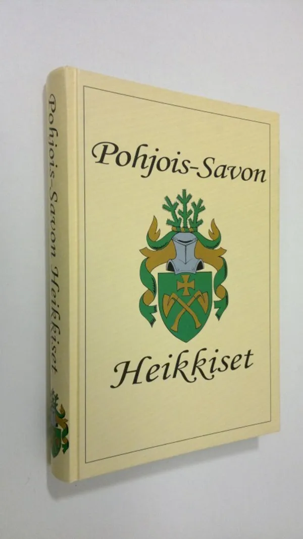 Pohjois-Savon Heikkiset | Finlandia Kirja | Osta Antikvaarista - Kirjakauppa verkossa