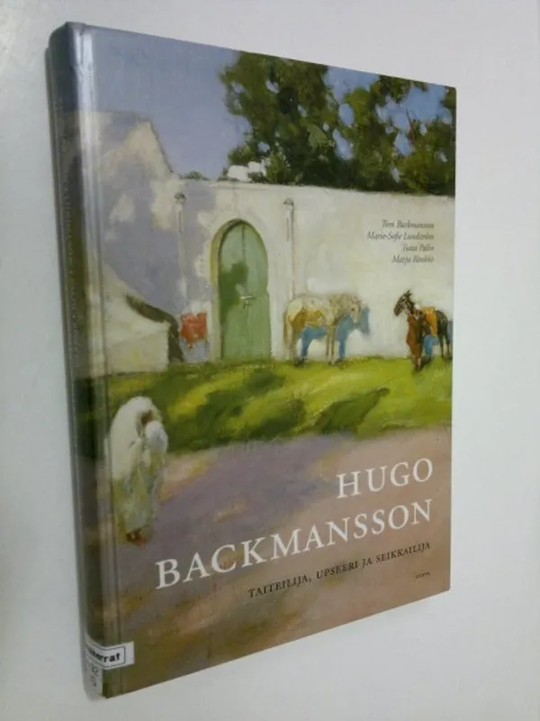 Hugo Backmansson 1860-1953 : taiteilija, sotilas, sakkimies - Backmansson, Tom | Finlandia Kirja | Osta Antikvaarista - Kirjakauppa verkossa