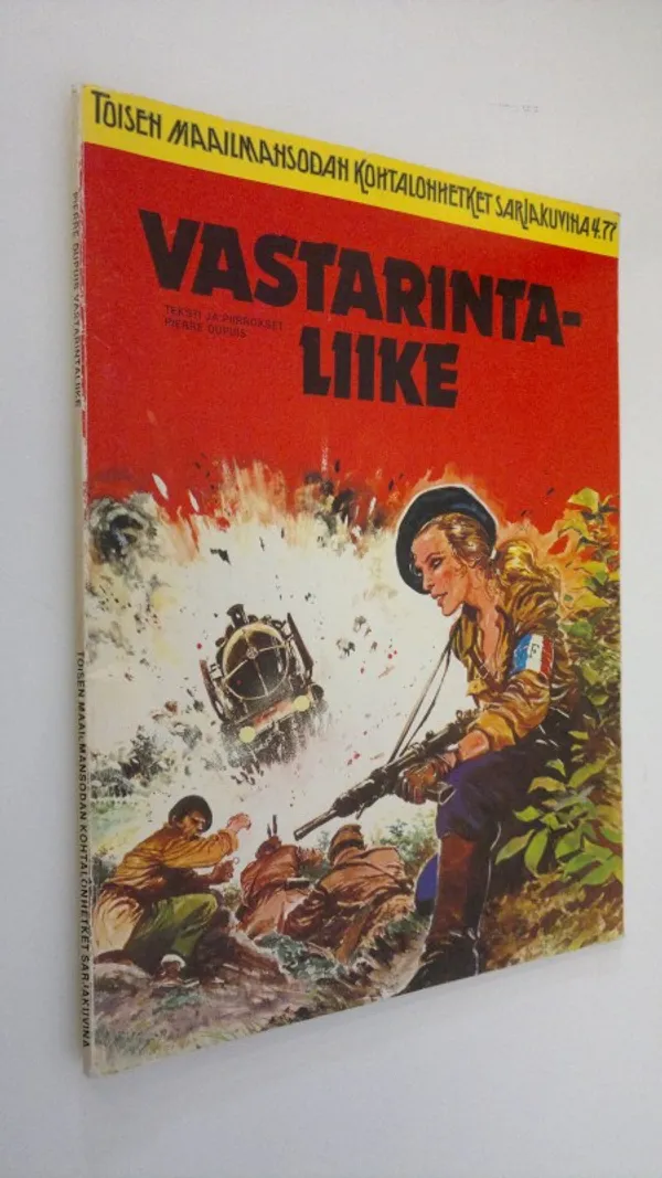 Vastarintaliike - Dupuis, Pierre | Finlandia Kirja | Osta Antikvaarista - Kirjakauppa verkossa