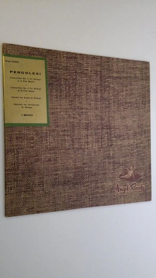 Concertina No. 5 for Strings; Concertina No. 6 for Strings; Sonata for Violin & Strings; Sinfonia for Violincello & Strings - Pergolesi | Finlandia Kirja | Osta Antikvaarista - Kirjakauppa verkossa