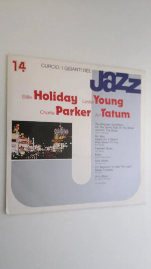 I Giganti Del Jazz Vol. 14 - Holiday, Billie ym., Lester Young, Charlie Parker, Art Tatum | Finlandia Kirja | Osta Antikvaarista - Kirjakauppa verkossa