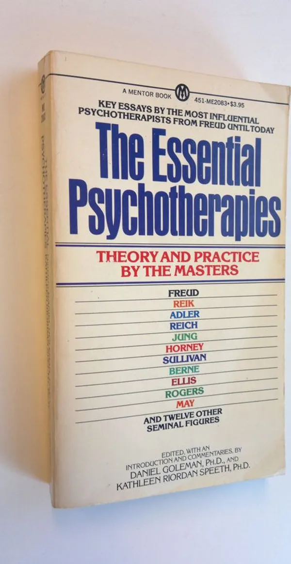 The essential psychotherapies : theory and practice by the masters - Goleman, Daniel (edit.) | Finlandia Kirja | Osta Antikvaarista - Kirjakauppa verkossa